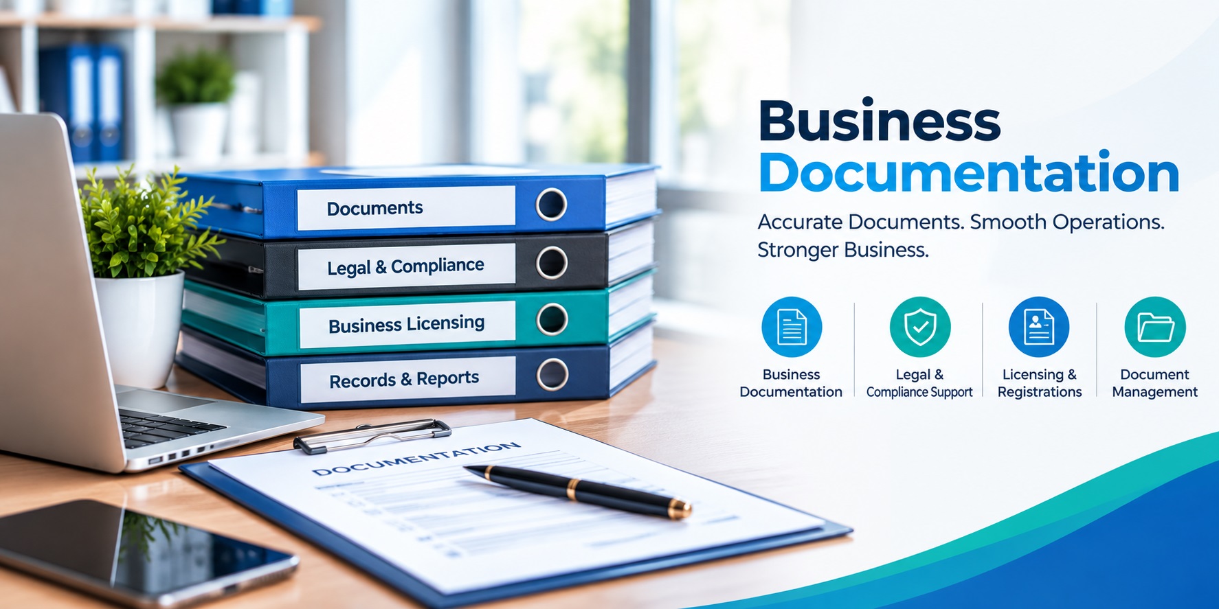 Business Documentation and Legal Support